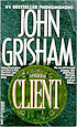 The Client By John Grisham