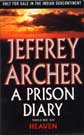 Prison Diary Vol 3 Heaven By Jeffrey Archer