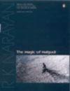 The Magic Of Malgudi 